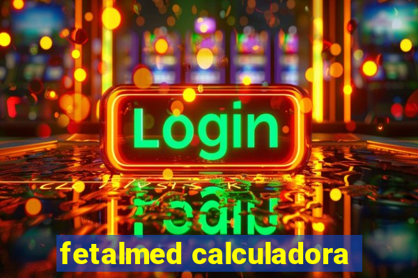 fetalmed calculadora